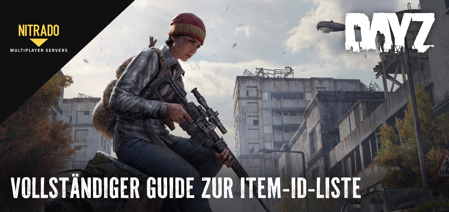 DayZ Item-IDs finden