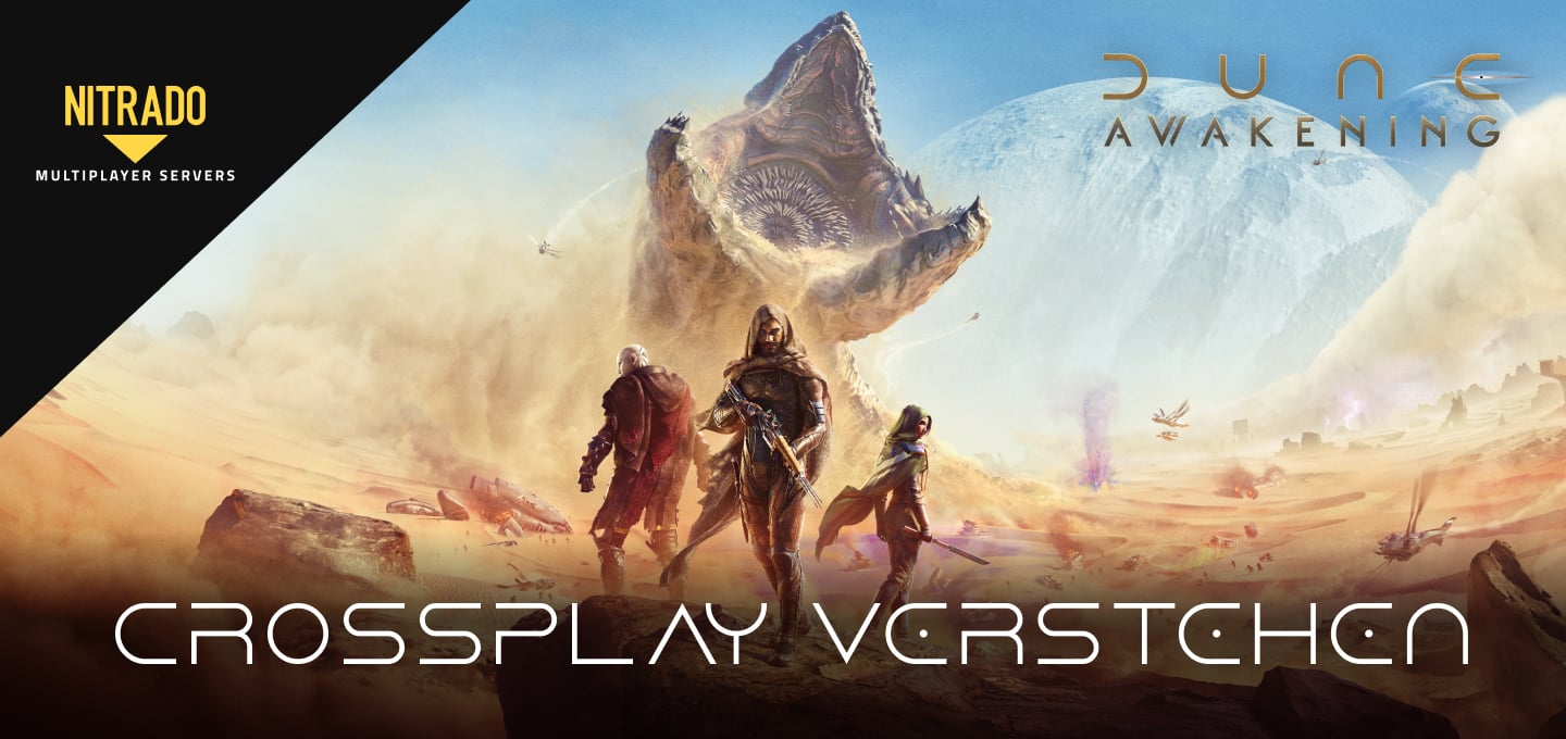 Dune: Awakening Crossplay – Erklärung