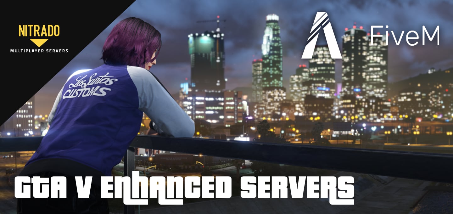 FiveM GTA V Enhanced Server Hosting
