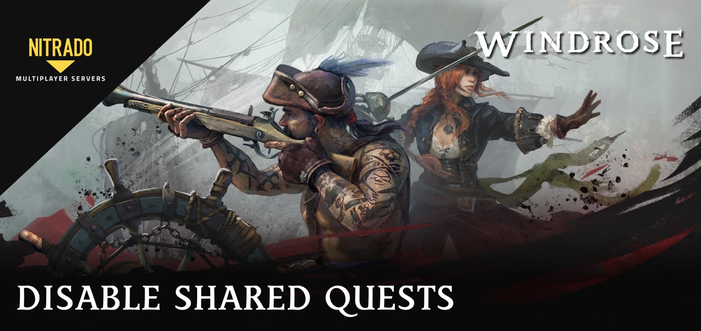 How to Disable Shared Quests in Windrose