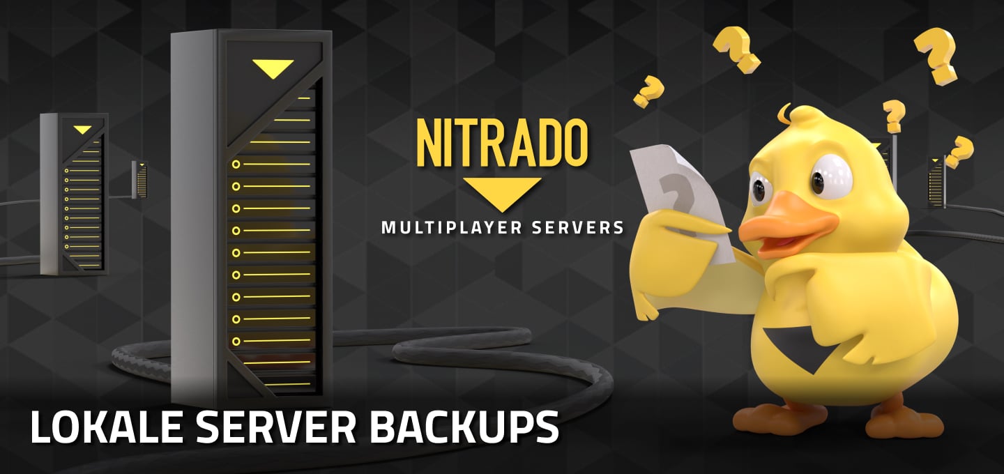 Lokales Backup deines Nitrado Game Servers erstellen und wiederherstellen