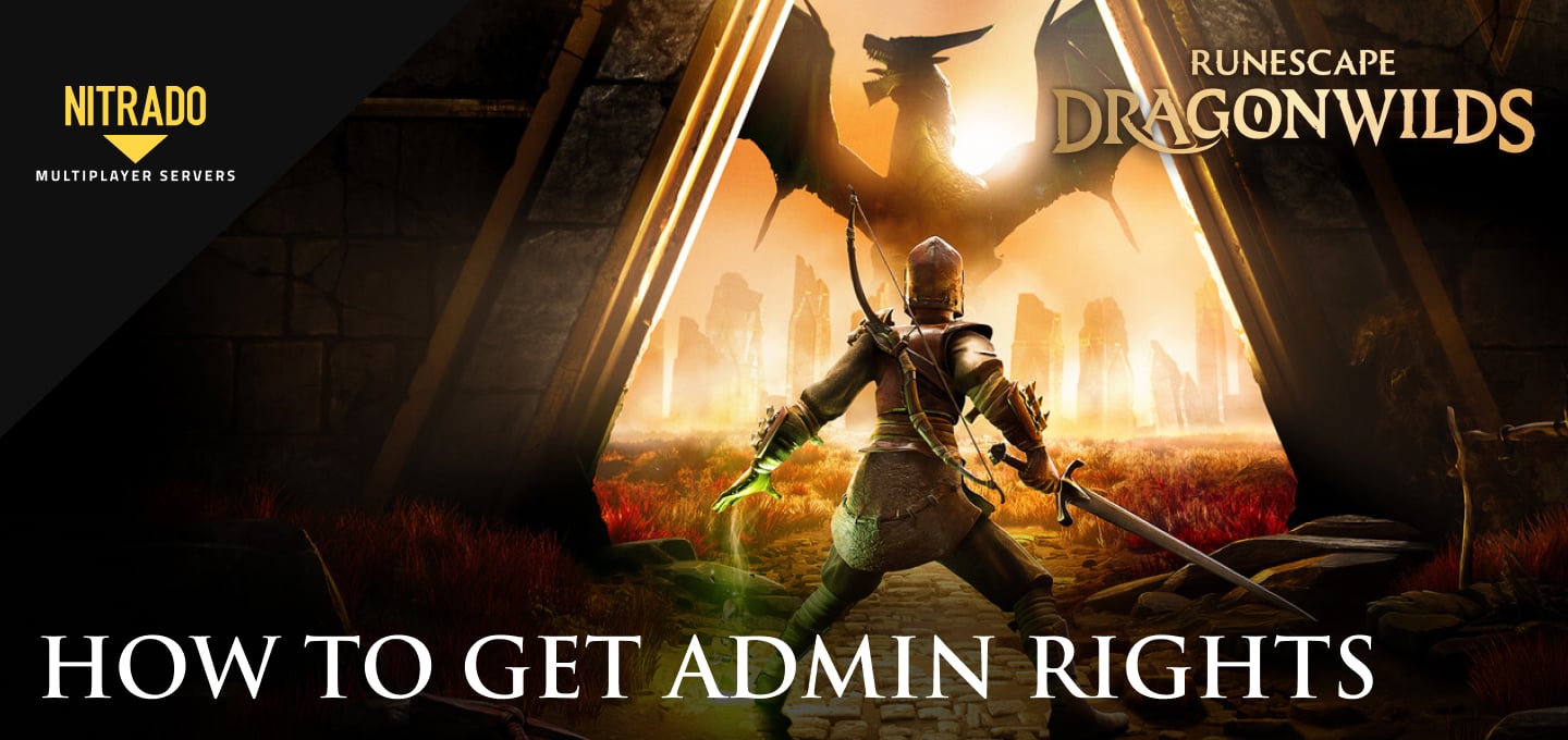 RuneScape: Dragonwilds Server – How to Get Admin Rights