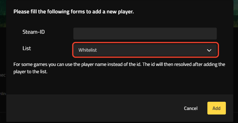 La finestra Aggiungi giocatore che mostra il campo Steam-ID e il menu a tendina Lista